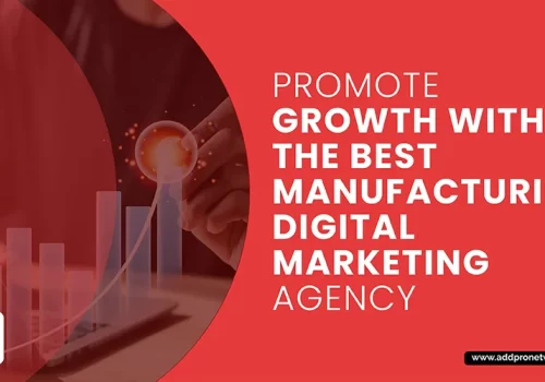 best manufacturing digital marketing agency
